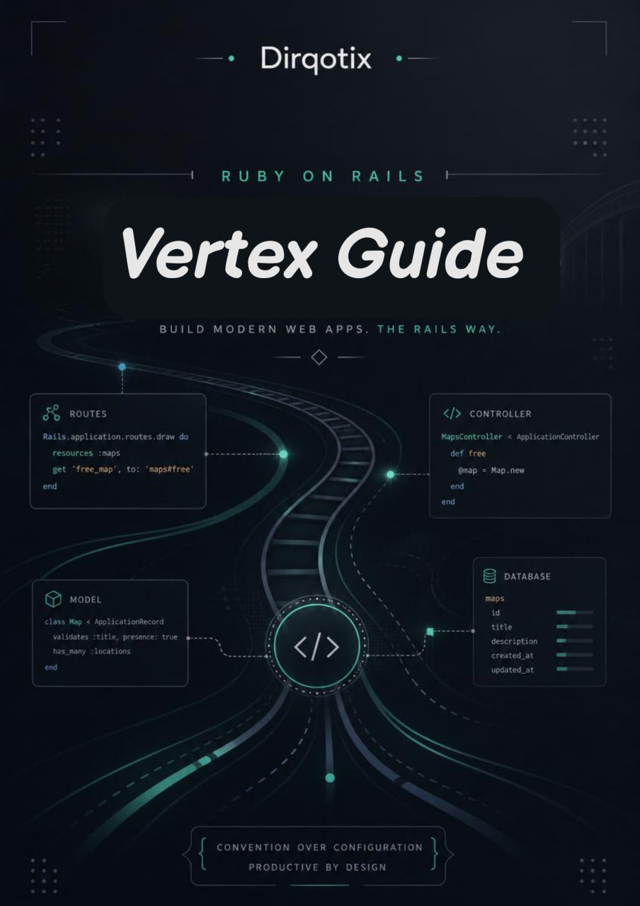 Cover of 'Vertex Guide' for Ruby on Rails by Dirqotix with technical diagrams and text on a dark background.